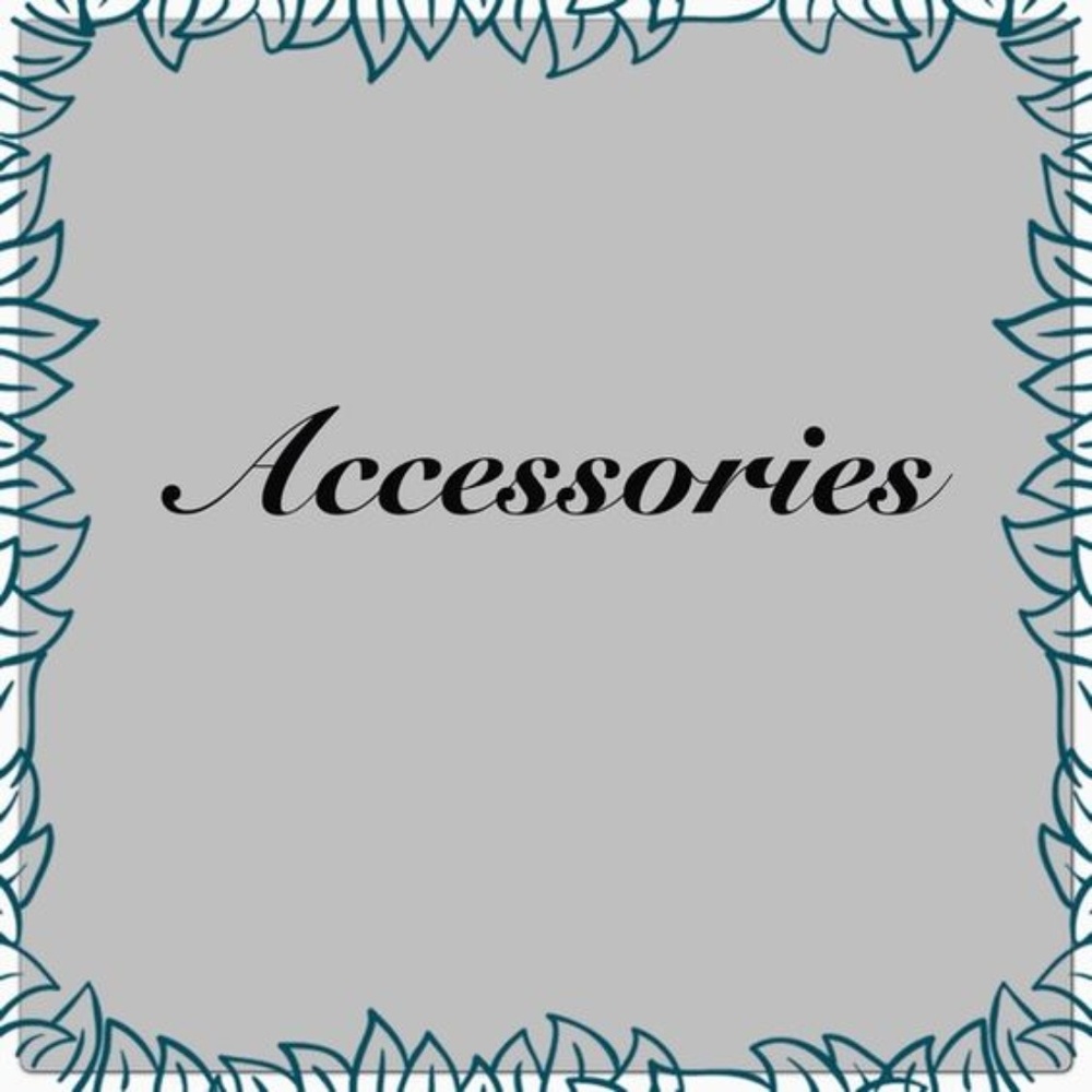 Accessories